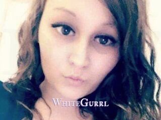 WhiteGurrl