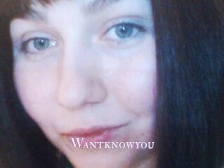 Wantknowyou