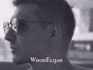WhoisElijah