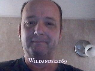 Wildandsexy69