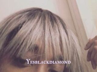 Yesblackdiamond