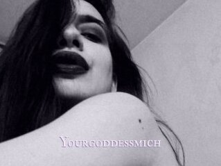 Yourgoddessmich