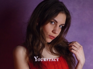 Yourstacy