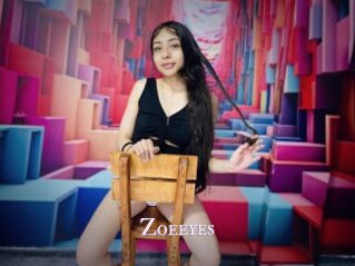 Zoeeyes